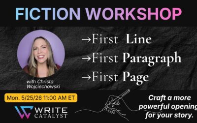 Fiction Workshop – First Line, First Paragraph, First Page